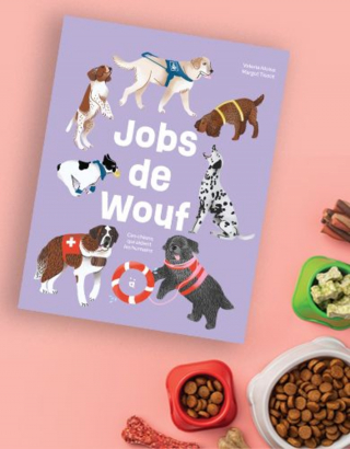 Illustration de l'article : Gardes du corps, messagers, secouristes... découvrez les « Jobs de wouf » de nos amis les chiens dans ce livre joliment illustré !