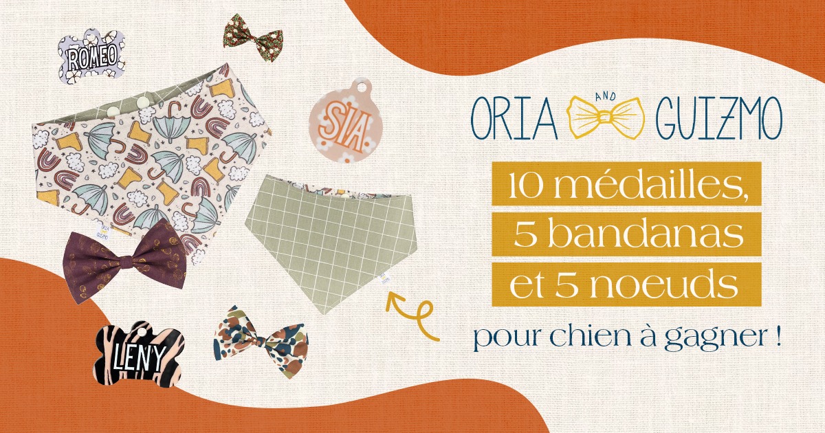 Jeu concours Oria & Guizmo du 13 au 26 avril 2026