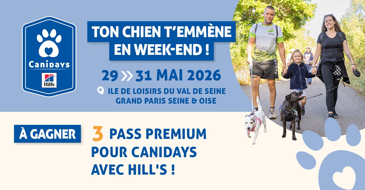 Jeu concours Canidays avec Hill's du 04 au 17 mai 2026