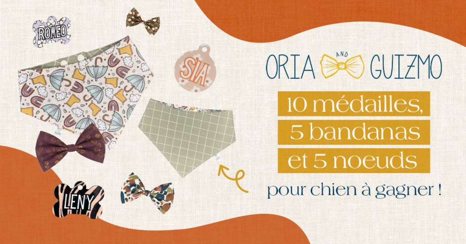 Jeu concours Oria & Guizmo du 04 au 17 mai 2026