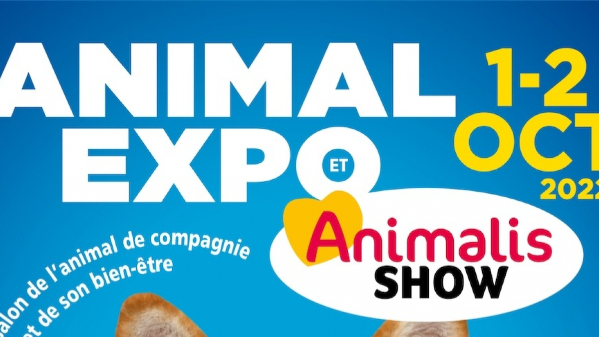 Illustration : "Animal Expo-Animalis Show 2022, le salon de l’animal de compagnie, vous donne rendez-vous pour sa 31e édition"